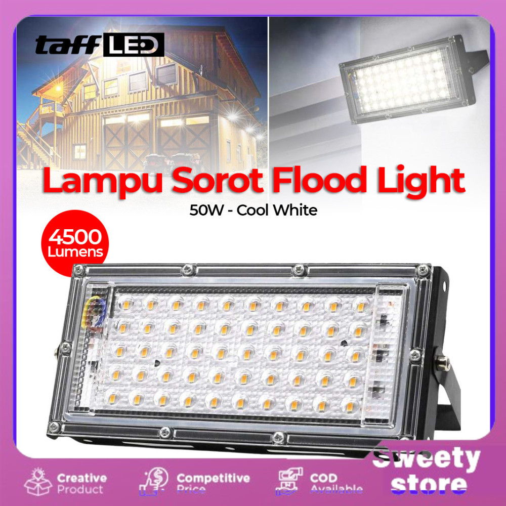 Sweety Store Indonesia-Lampu Sorot Outdoor Waterproof IP65 6500K 50 Watt LED Flood Light / Lampu Jal