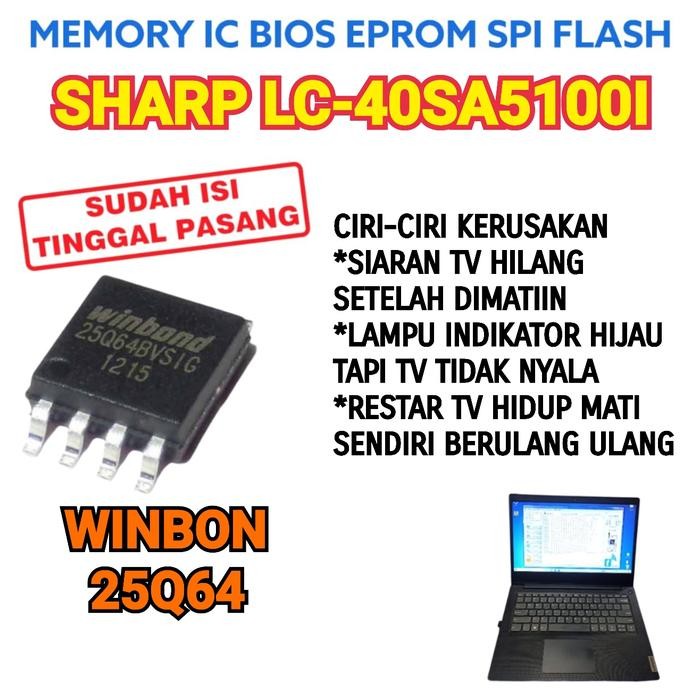MR ELECTRO IC FLAS MEMORY SHARP LC-40SA5100I LC-40SA51001 LC 40SA5100I 40SA51001