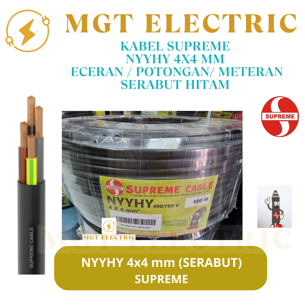KABEL SUPREME NYYHY 4X4MM / SERABUT HITAM 4X4 MM ECERAN / METERAN