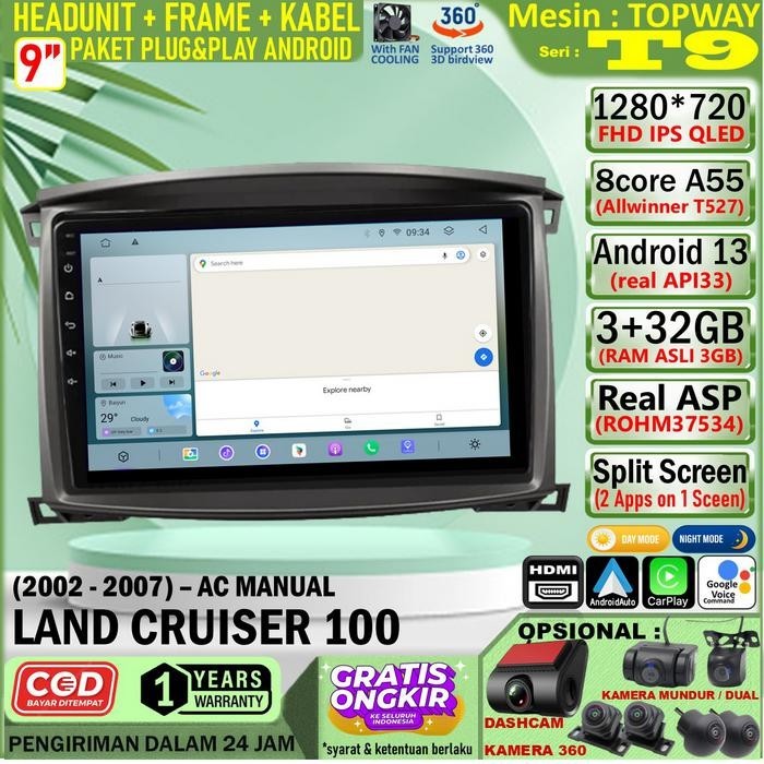 Paket Headunit Android 9 inch + Frame + Soket PNP Toyota Land Cruiser 100 Topway T9 Allwinner T527-O