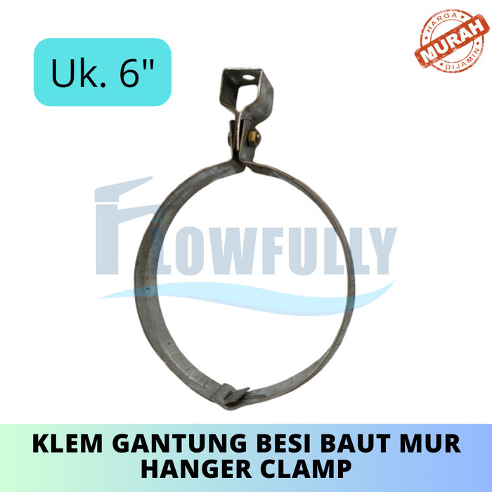 Klem Gantung Plat Besi 6 Inch Hanger Clamp Omega Pipa 6" Baut Mur Clem Engsel 6 Dim