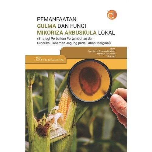 PROMO Buku Pemanfaatan Gulma dan Fungi Mikoriza Arbuskula Lokal - BUKU PERTANIAN - ORIGINAL - Deepub