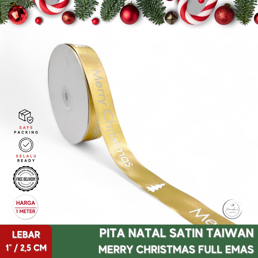 

[Meter] Pita Natal Satin Taiwan Print Pohon Cemara + Tulisan Merry Christmas Warna Full Emas Lebar 1" Inch / 2,5 cm Kado Hiasan Dekorasi Hampers Parcel Craft Satin Grosgrain Premium Xmas