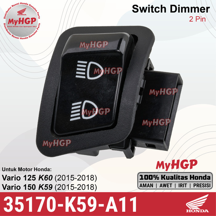 35170K59A11 Switch Dimmer 2 Pin Lampu Dekat Jauh Honda Vario 125/150 Old 35170-K59-A11 35170 K59 A11