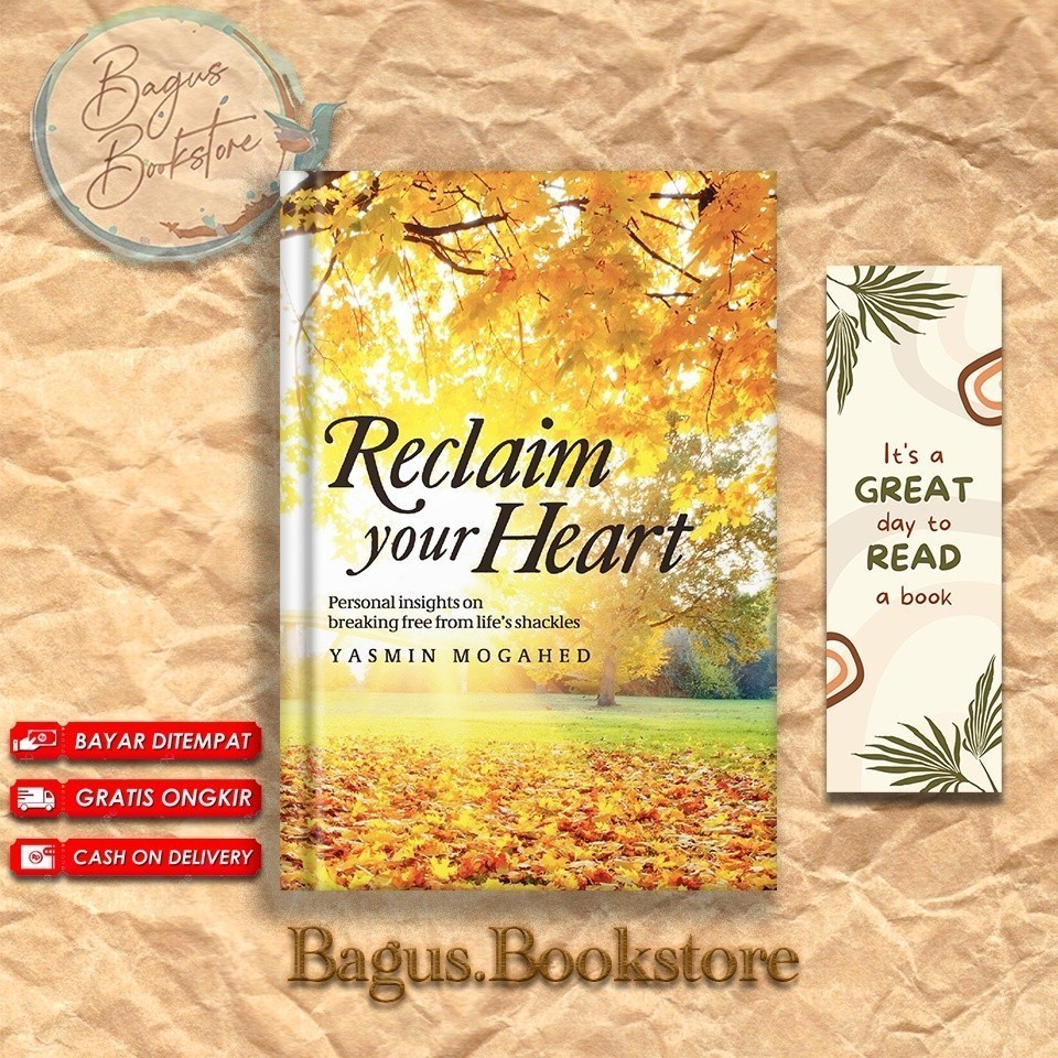 Reclaim Your Heart - Yasmin Mogahed