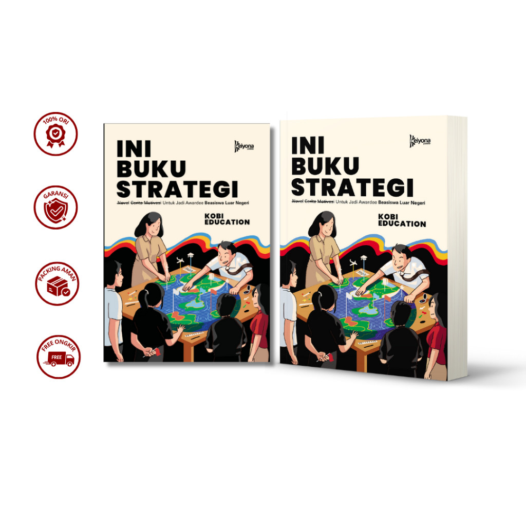 KEIYONA PUBLISHER - Ini Buku Strategi by Kobi Education - Buku Beasiswa S2 Ke Luar Negeri