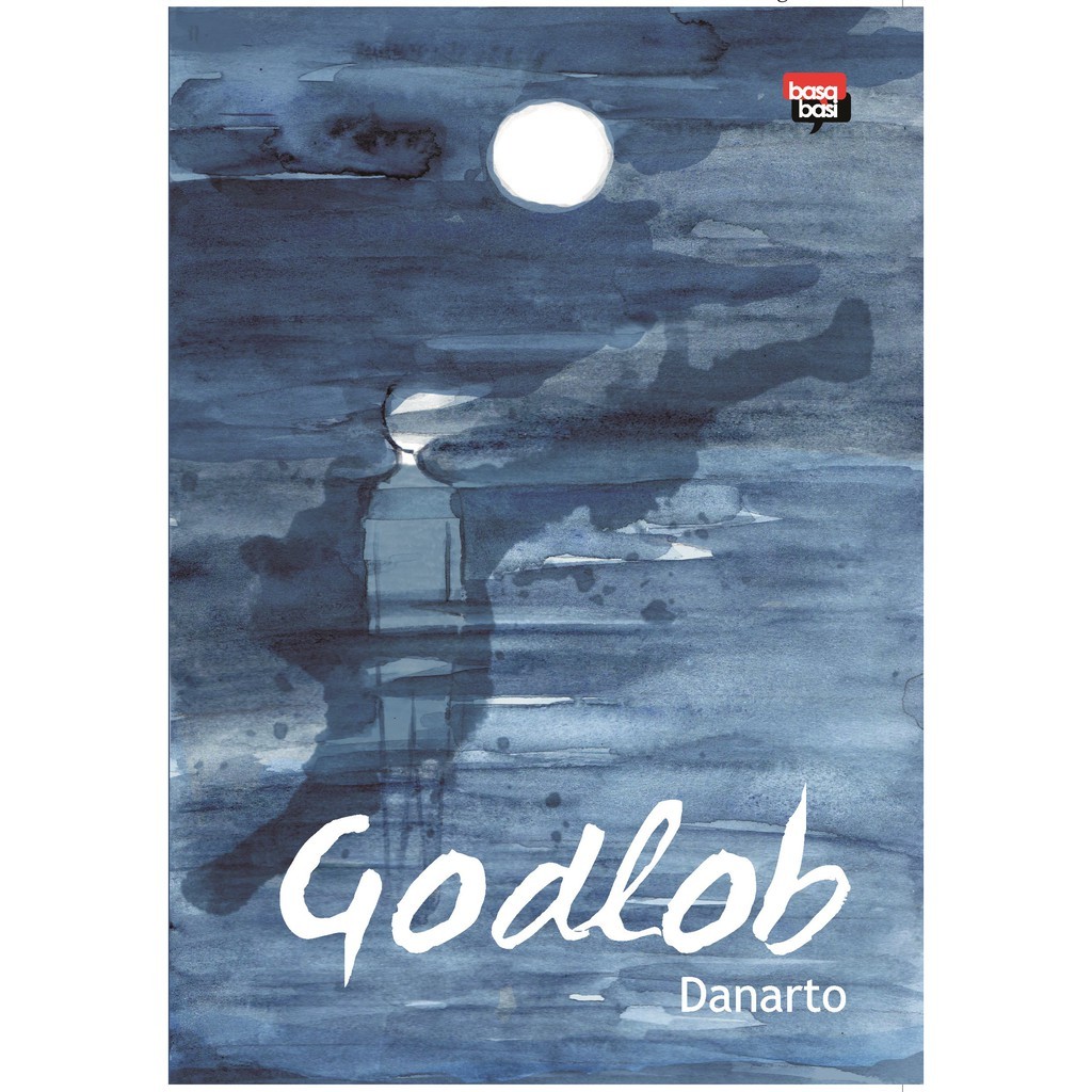 Judul Buku|  Godlob - Danarto - Basabasi