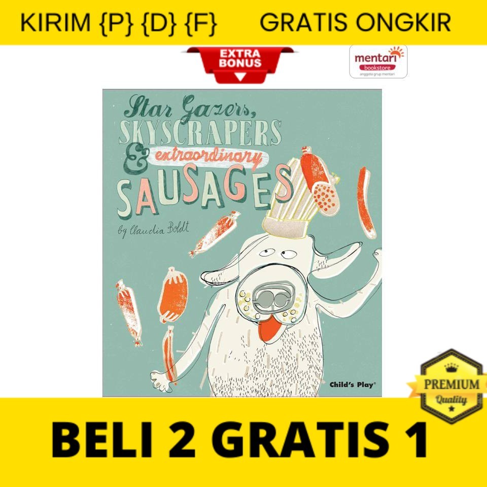 

{P} {D} {F} Star Gazers, Skyscrapers & Extraordinary Sausages (Child's Play Library)