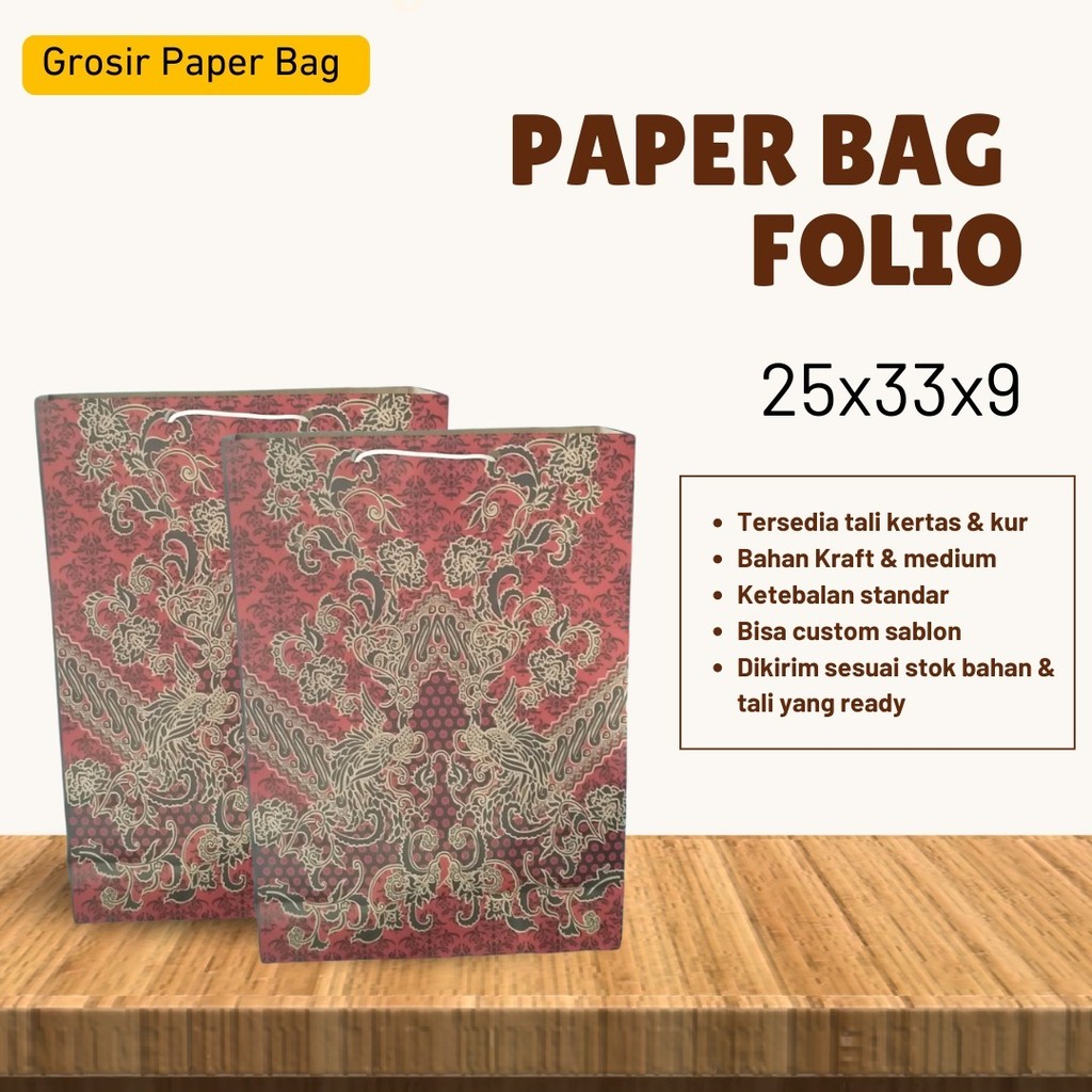 

PAPER BAG BATIK FOLIO / 25cm X 33cm X 9cm / TAS KERTAS PERNIKAHAN KADO / PAPER BAG SOUVENIR