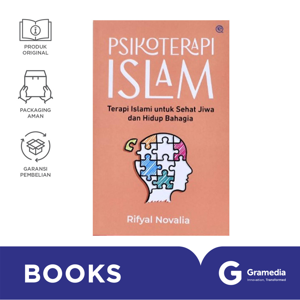 Psikoterapi Islam : Terapi Islam Untuk Sehat Jiwa Dan Hidup