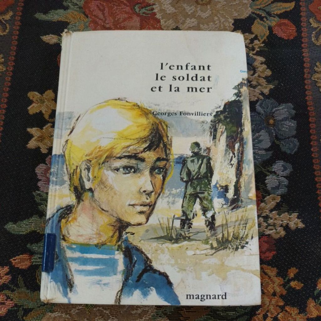 novel bahasa Perancis original l'enfant le soldat et la mer by Georges fonviliers