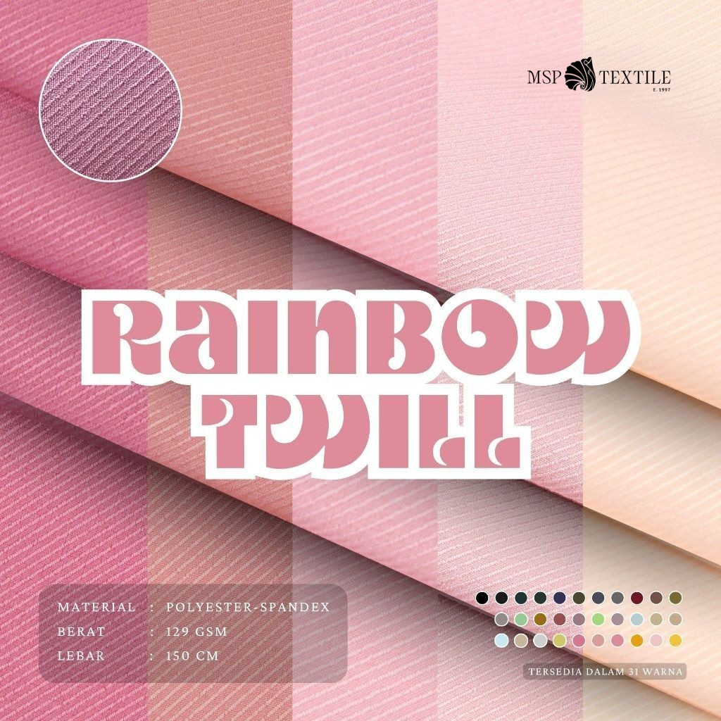 RAINBOW TWILL KAIN SERAT POLYESTER SPANDEX ATASAN DRESS KERUDUNG MUKENA PASHMINA GAMIS TUNIK PIYAMA