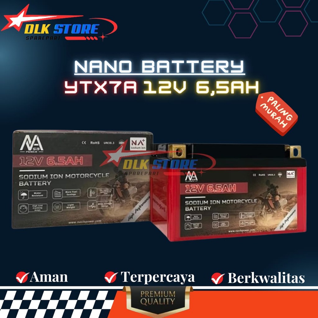 NANO BATTERY Aki Motor Sodium Ion 12.4V 6.5Ah Aki Motor YTX7A 12.4V 6.5Ah  Aki Kering Garansi Resmi 