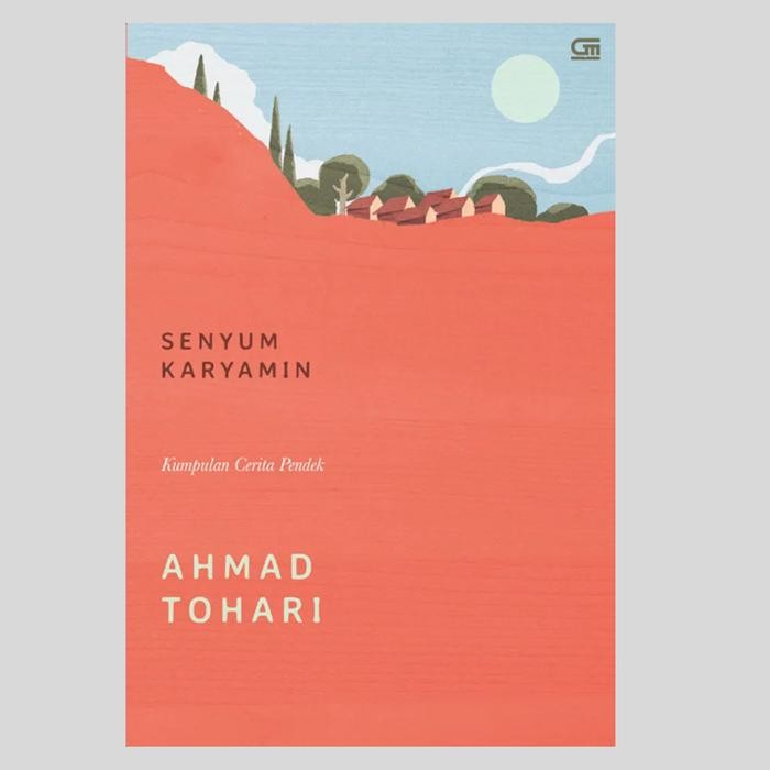 Buku Novel Ahmad Tohari - Senyum Karyamin
