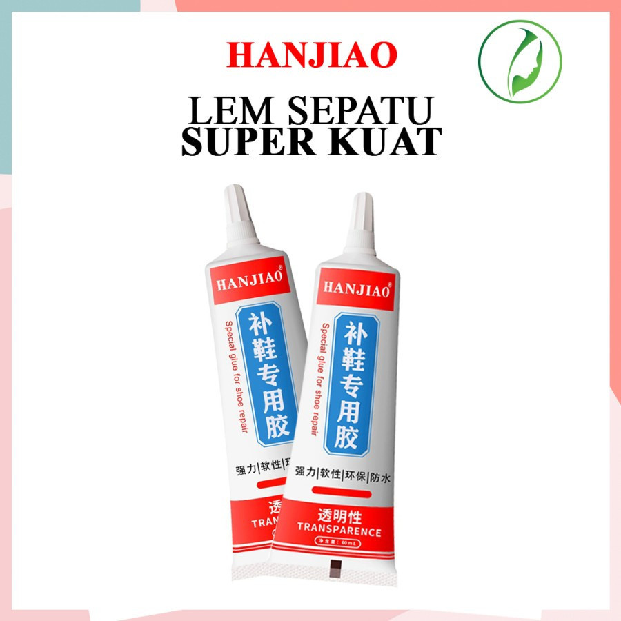 Lem Sepatu Super Kuat Tahan Air Lem HanJiao Original Shoe Glue