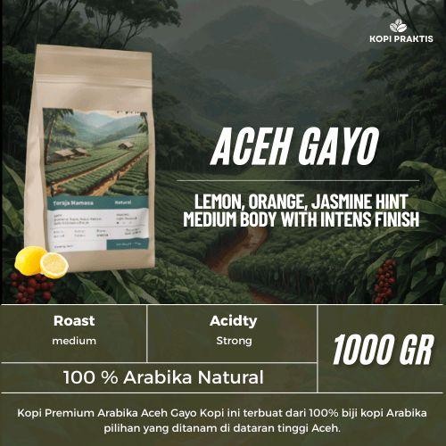 

ROASTED BEANS ARABIKA NATURAL ACEH GAYO 1000 GR | 1 KG | BIJI KOPI SANGRAI | Coffee - GILING HALUS