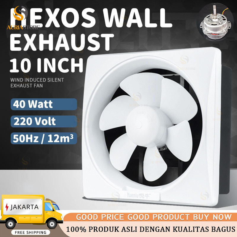 WALL EXHAUST HEXOS/HEKSOS FAN DINDING 10" (25 CM) EXHAUST FAN TEMBOK EXHAUST HEXOS/HEKSOS 10 INCH CE