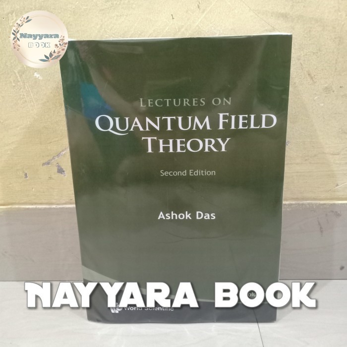 BUKU LECTURES ON QUANTUM FIELD THEORY