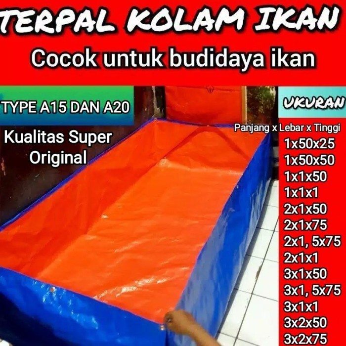 Terpal kolam ikan type a15 dan a20 kualitas original Kolam terpal ikan - A15, 3x1x1 meter