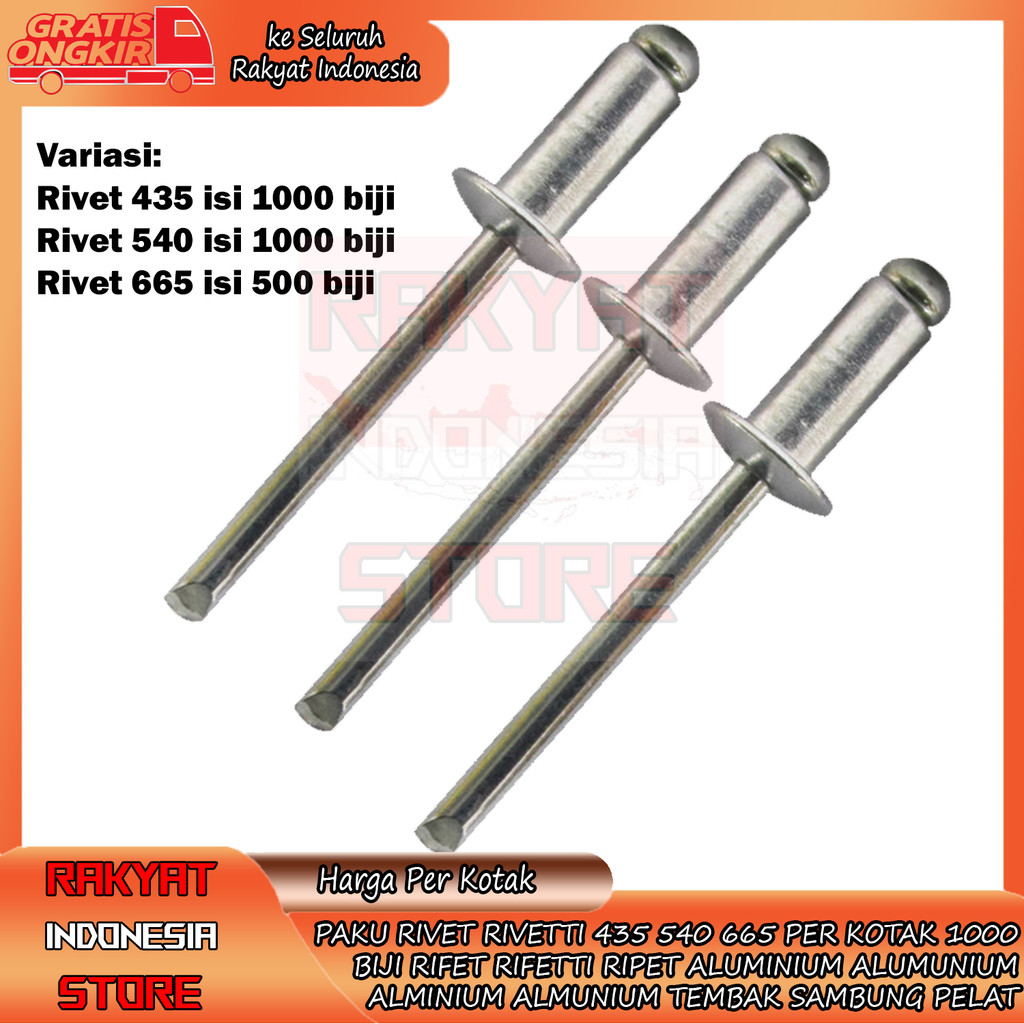 

Paku Rivet Rivetti 435 540 665 Per Kotak 1000 Biji 500 Pcs Rifet Rifetti Ripet Plat Pelat Besi Keling Kling Skrup Sekrup Aluminium Alumunium Alminium Almunium Blind Tembak Sambung 4mm X 11mm 4,8mm 16mm 3,2mm 9,5mm Stainless HBI Stell Stanlis Stenlis SNI