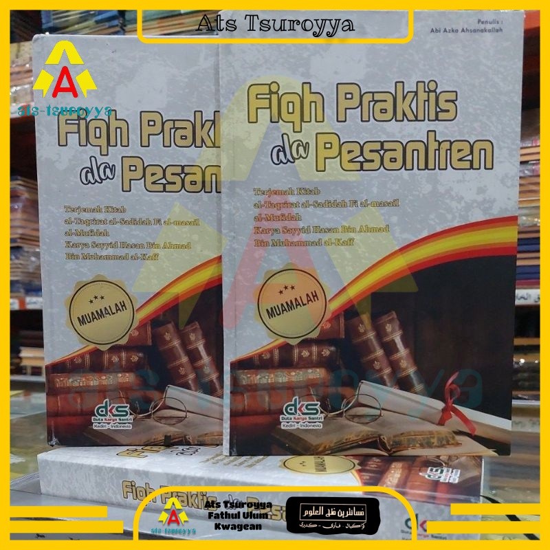 (bsr) Fiqh Praktis Ala Pesantren Besar - Terjemah Taqrirot Sadidah Bab Muamalah - Fiqih Praktis Ala 