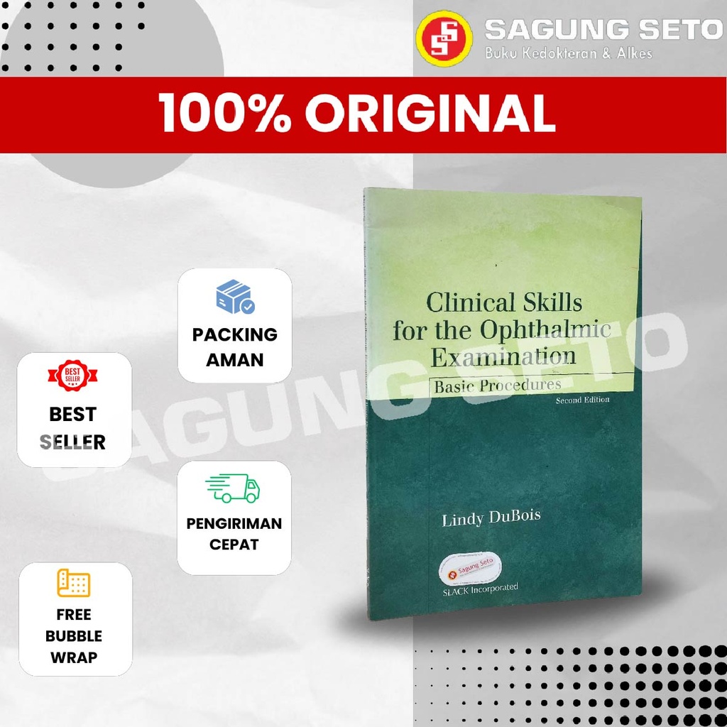 CLINICAL SKILLS FOR THE OPHTHALMIC EXAMINATION 2E - DUBOIS