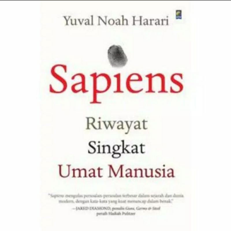 SAPIENS RIWAYAT SINGKAT UMAT MANUSIA