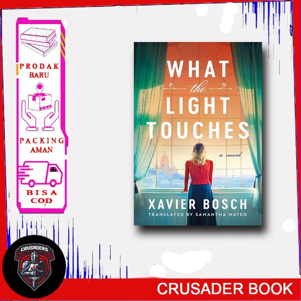 What the Light Touches: A Novel by Xavier Bosch (English VErsion) - CrusaderBook