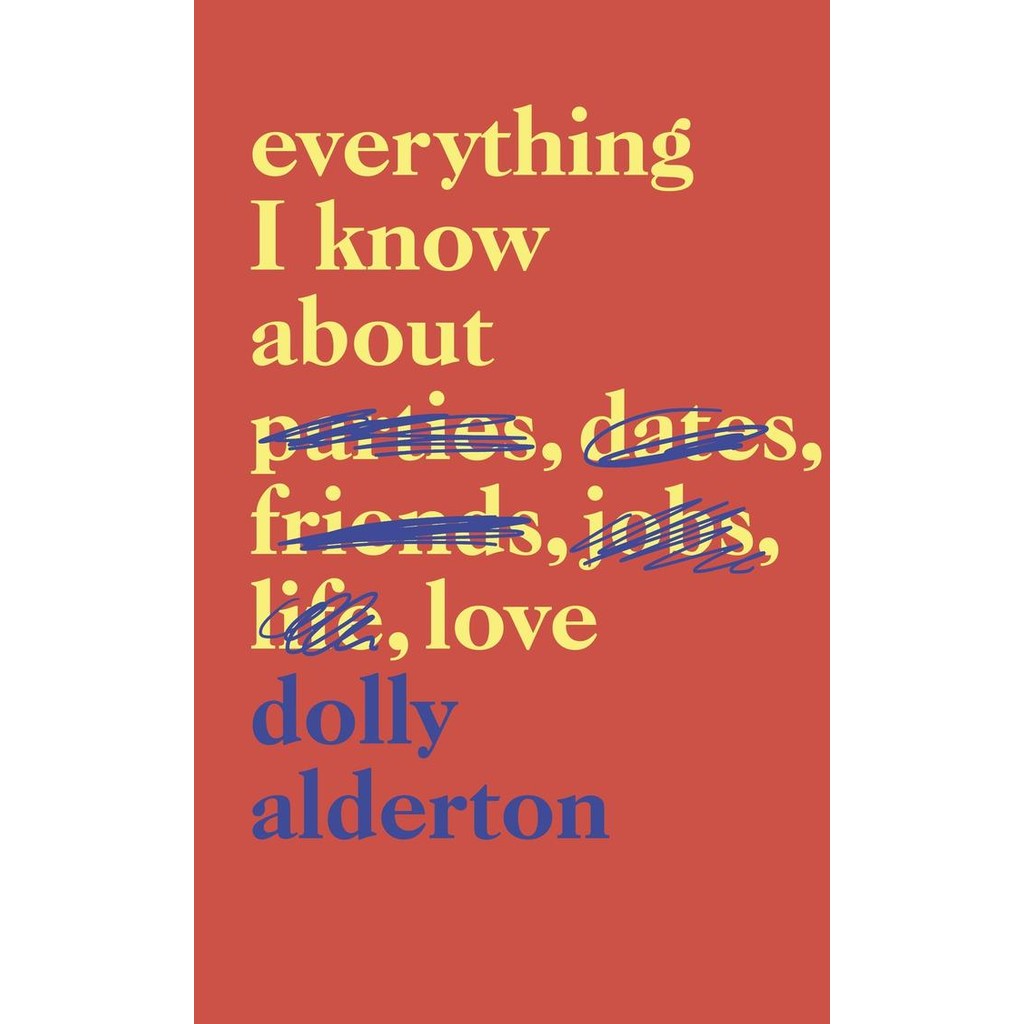 Buku Dolly Alderton - Everything I Know About Love