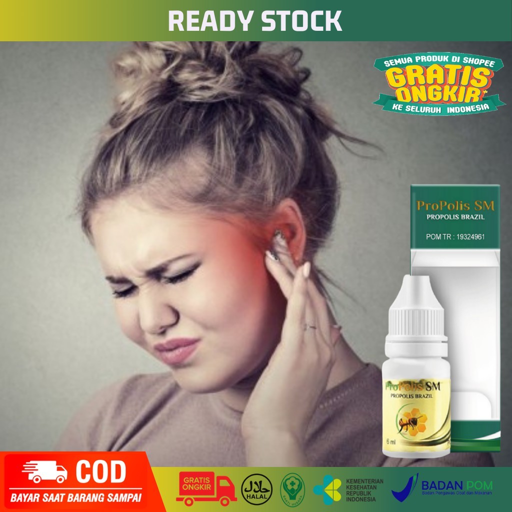 Obat Tetes Telinga Berdengung Terus Menerus, Gangguan Telinga, Propolis SM