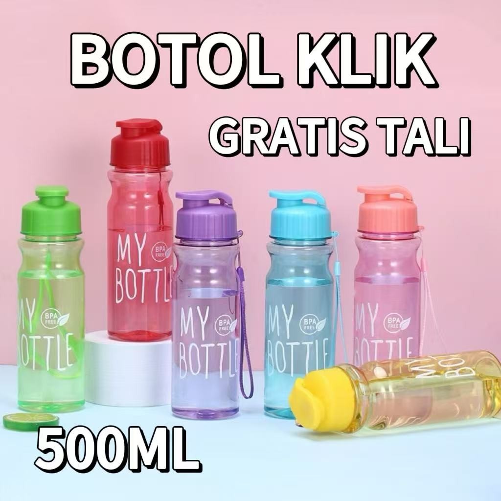 BOTOL MINUM MY BOTTLE TUTUP KLIK
