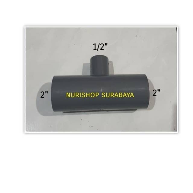 Tee pvc 2" x 1/2" RUCIKA/ Tee reducer/ verlop tee/ overlop tee pvc 2x1/2 / 2 x 1/2 inch AW RUCIKA