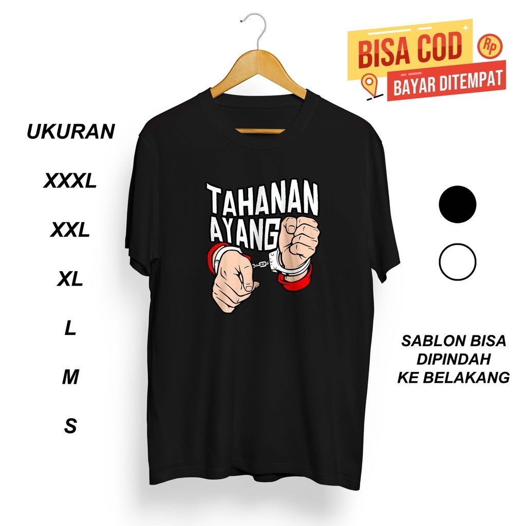 Kaos Tahanan Ayang Borgol Bucin / BAHAN KAOS Distro 24s