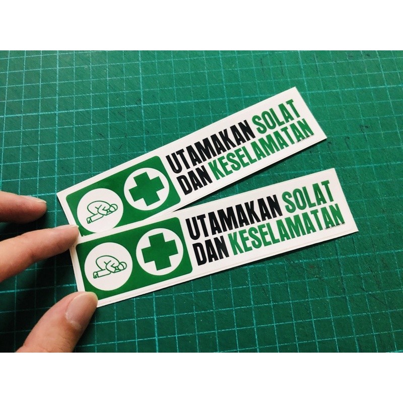 

Utamakan Solat Dan Keselamatan Sticker G076