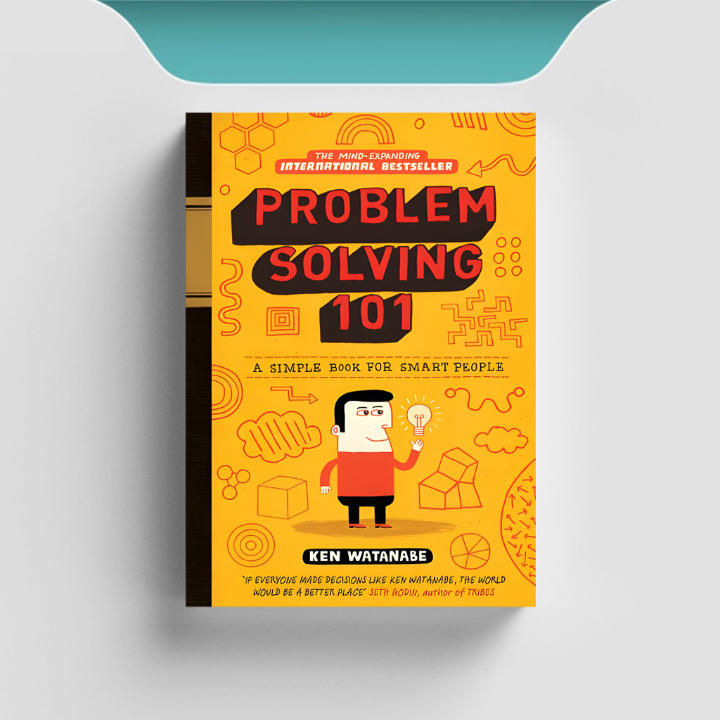 

[ENG1783] Problem Solving 101: A Simple Book For Smart people - Ken Watanabe