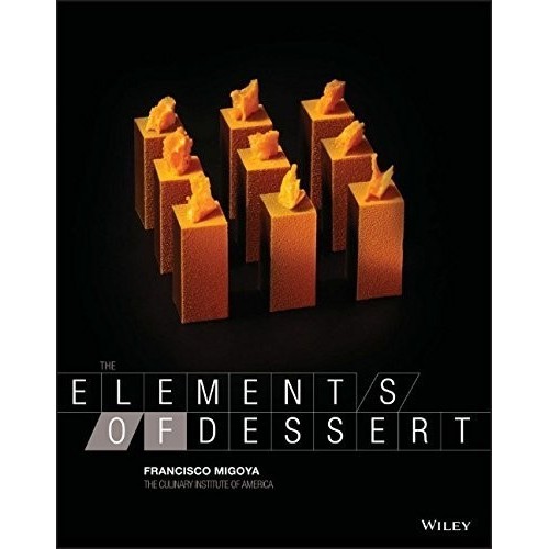 BUKU The elements of dessert by Francisco J. Migoya