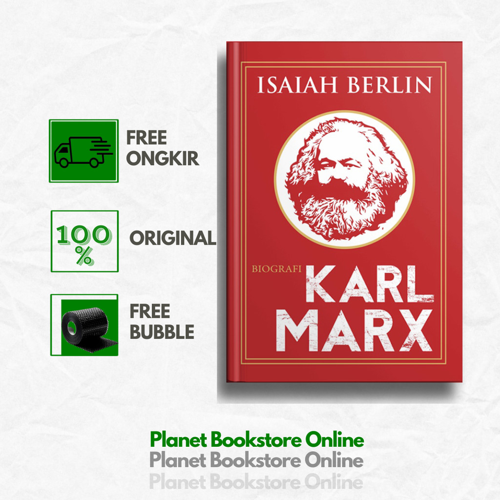 Isaiah Berlin: BIOGRAFI KARL MARX