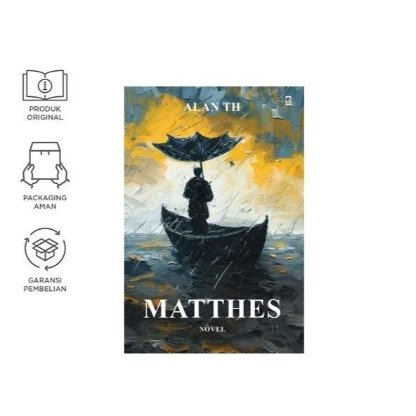 Novel :Matthes (Alan THH)