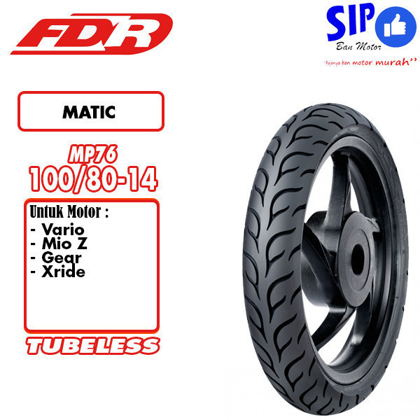 Ban motor matic Soft compound FDR Sport MP76 MP 76 100 80 ring 14 Tubeless