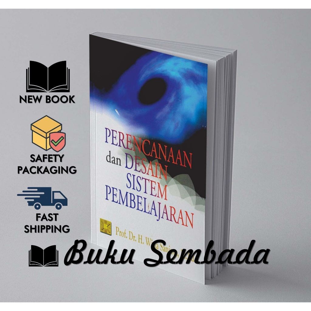 PERENCANAAN DAN DESAIN SISTEM PEMBELAJARAN - WINA SANJAYA