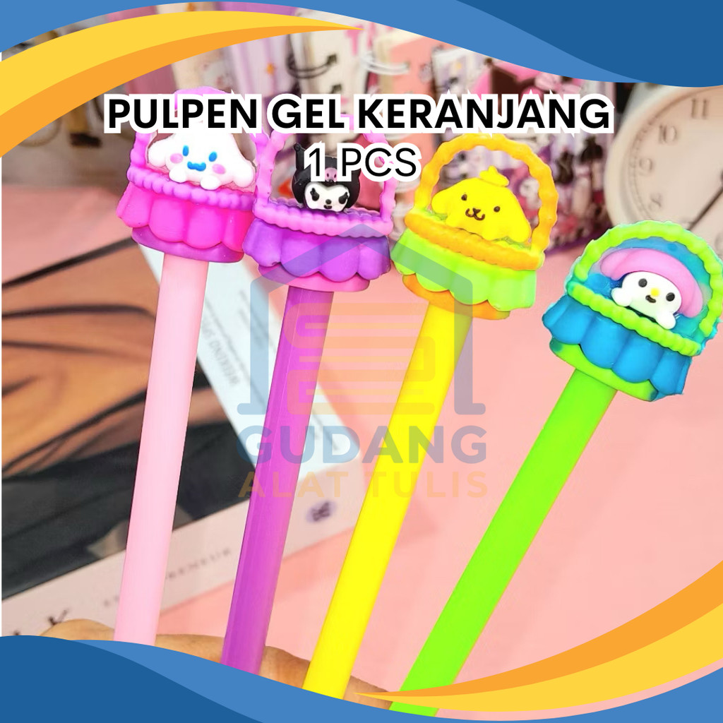 

PULPEN GEL MOTIF LUCU KERANJANG SANRIO FANCY PER PCS