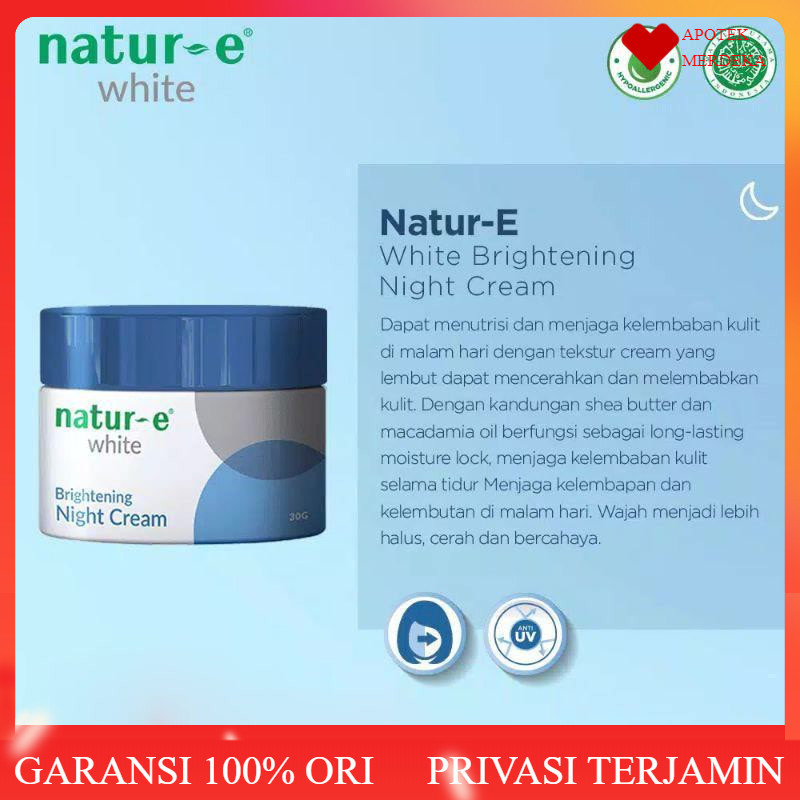 Natur E White Night Cream 30g / NATUR-E white series night cream natur e cream malam untuk melembabk