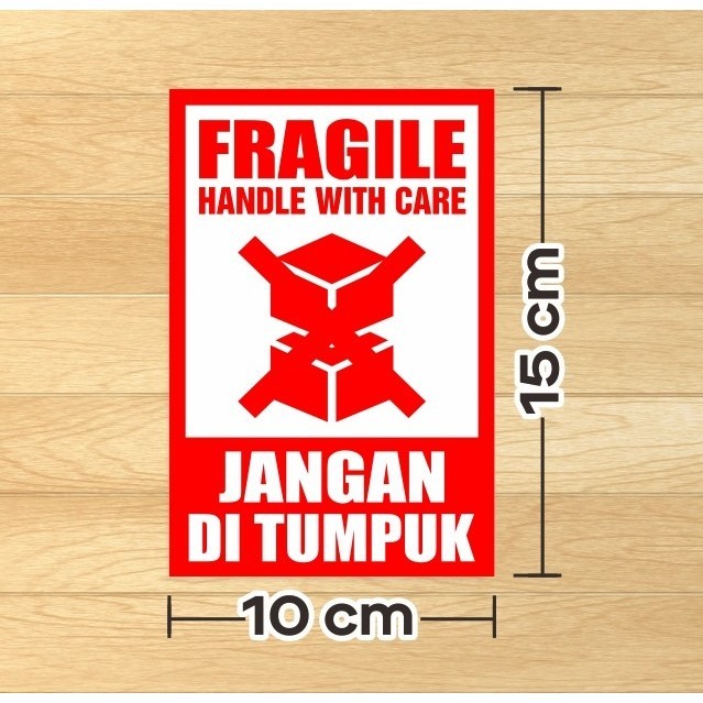 

Sticker Jangan Ditumpuk Label Pengiriman Stiker Fragile Handle with Care 15 x 10 cm (100 pcs/ pack)