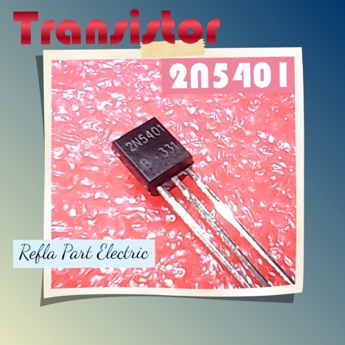 TRANSISTOR 2N5401 2N 5401 TR 5401