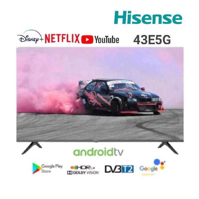 HISENSE 43E5G HD ANDROID TV 43 INCH