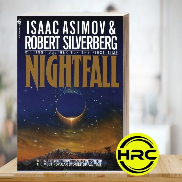 Nightfall Isaac Asimov, Robert Silverberg