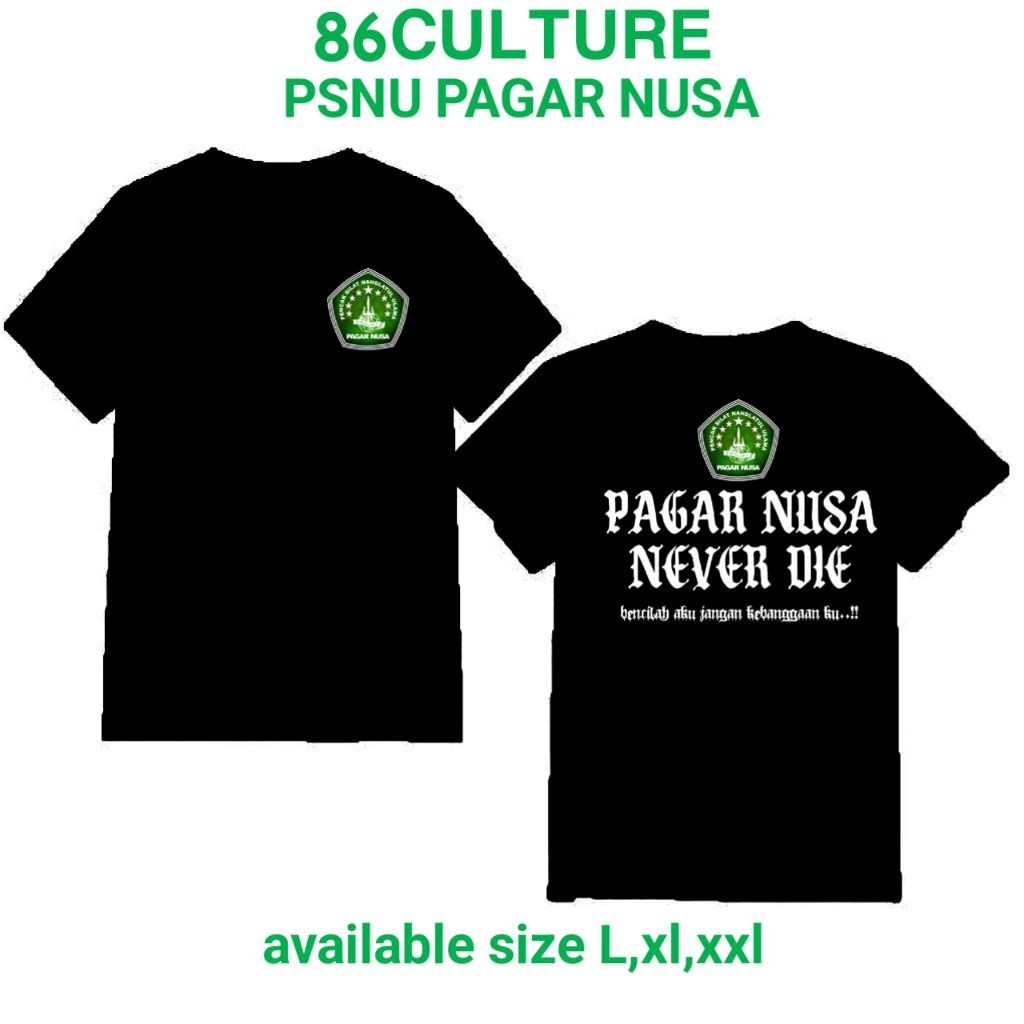KAOS PAGAR NUSA NEVER DIE LOGO PAGAR NUSA PROMO PRIA WANITA