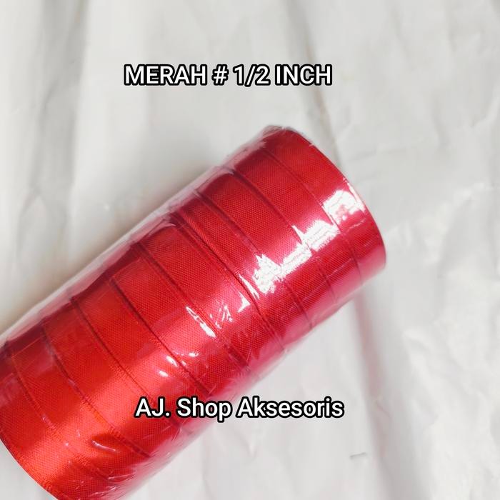 

TERLARIS!! PITA SATIN 1/2 INCH ROLL / PITA SATIN 1,3CM ROLL - MERAH/1,3CM