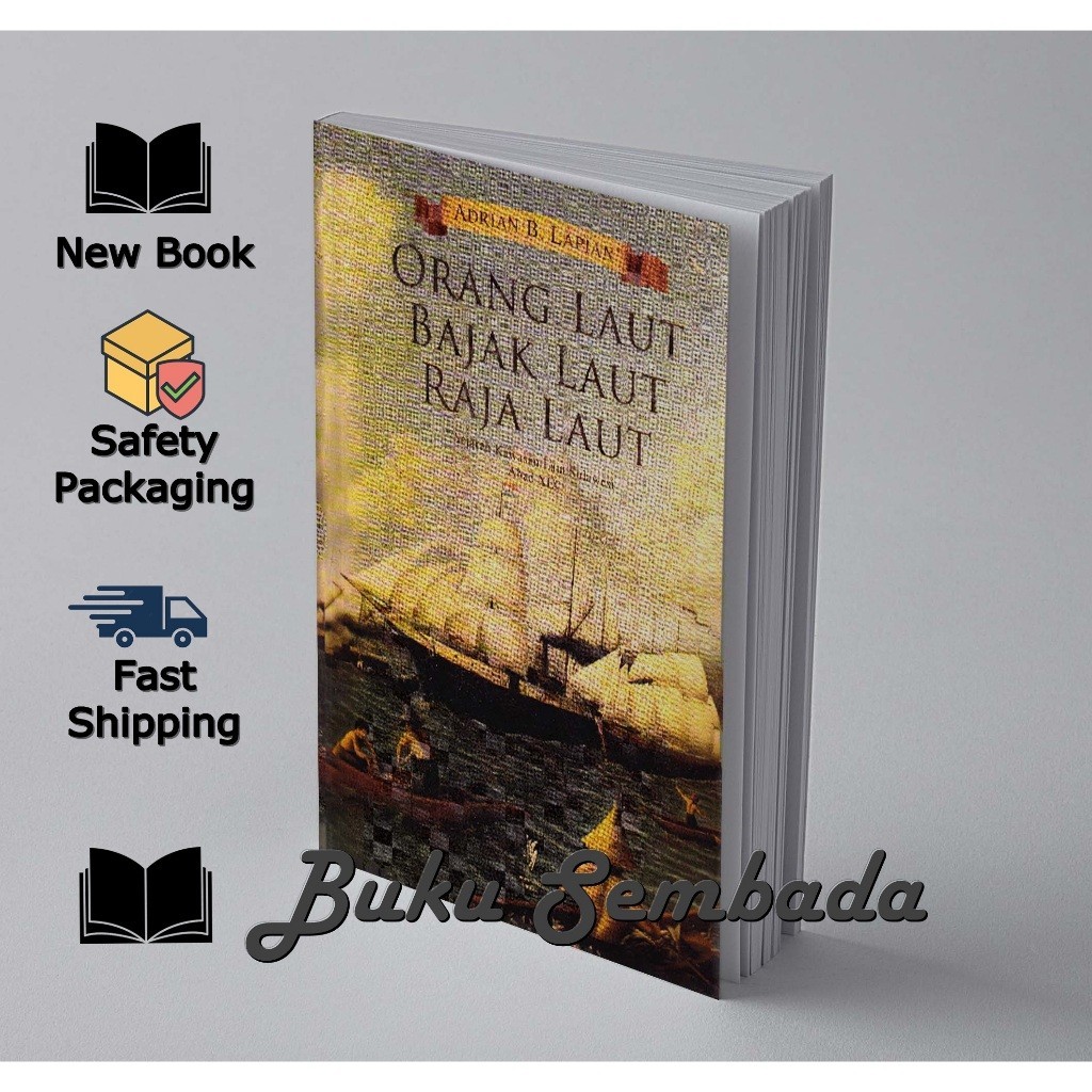 ORANG LAUT BAJAK LAUT RAJA LAUT - ADRIAN LAPIAN