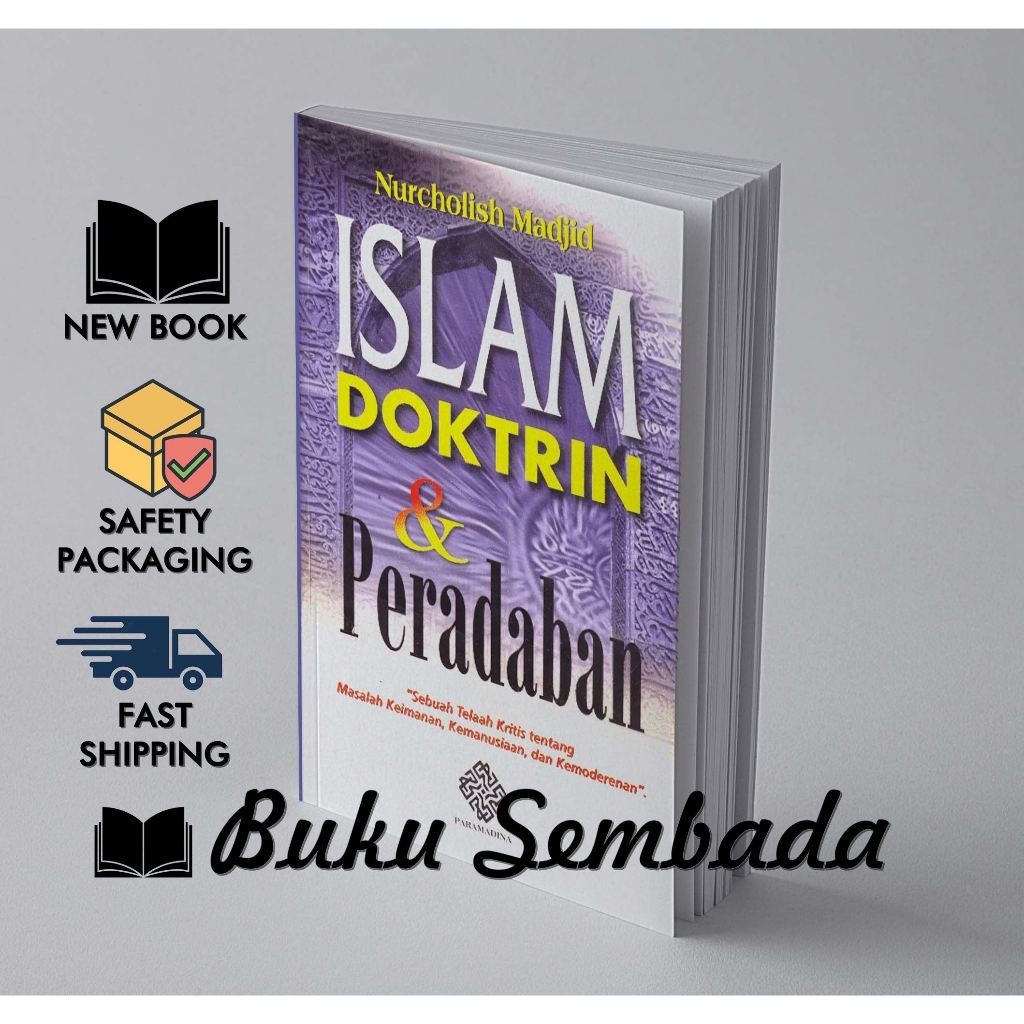 ISLAM DOKTRIN DAN PERADABAN - NURCHOLISH MADJID